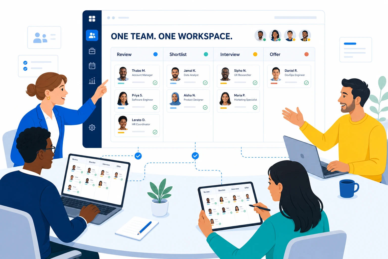 Recruitment team collaborating in one synchronized hiring workspace